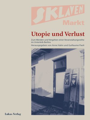 cover image of Sklavenmarkt--Utopie und Verlust